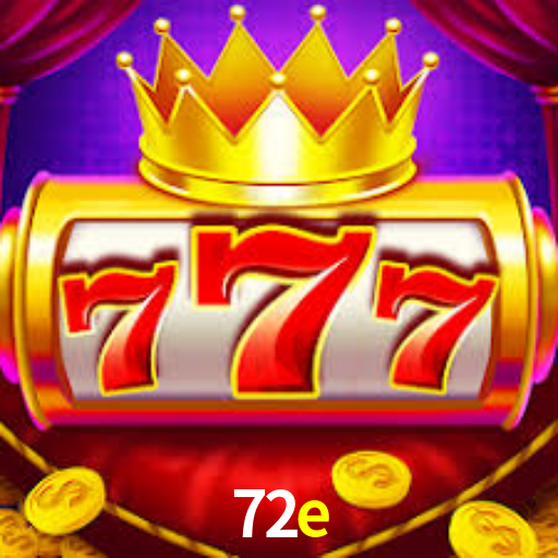 72e